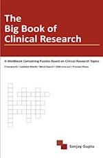 The Big Book of Clinical Research