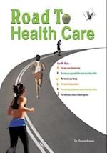 Road to Health Care