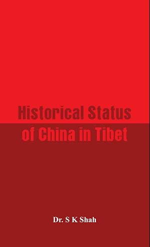 Historical Status of China in Tibet