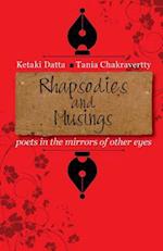 Rhapsodies and Musings