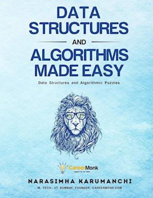 Data Structures And Algorithms Made Easy