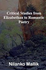 Critical Studies from Elizabethan to Romantic Poetry