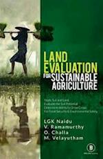 Land Evaluation for Sustainable Agriculture