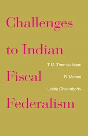 Challenges to Indian Fiscal Federalism