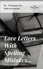 Love Letters with Spelling Mistakes