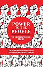 Power to the People: The Right to Information Story 