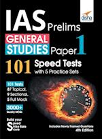 IAS Prelims General Studies Paper 1 - 101 Speed Tests with 5 Practice Sets - 4th Edition 