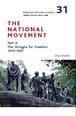 A People's History of India 31 – The National Movement, Part 2 – The Struggle for Freedom, 1919–1947