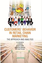 Customers Behaviour in Retail Chain Marketing The Approach and Analysis