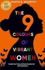 The 9 Colours of Vibrant Women