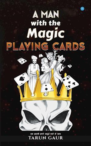 A Man With The Magic Playing Card