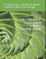 Microbes for Clean and Green Environment 