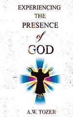 Experiencing The Presence Of God 