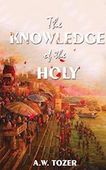 The Knowledge Of The Holy 