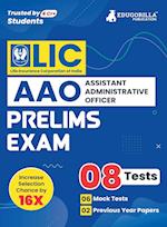 LIC AAO Assistant Administrative Officer Prelims Exam 2023 (English Edition) - 6 Full Length Mock Tests and 2 Previous Year Papers with Free Access to Online Tests