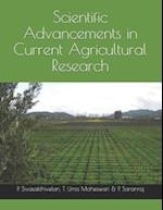Scientific Advancements in Current Agricultural Research 