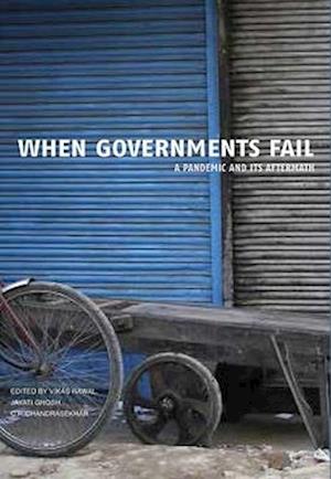 When Governments Fail – A Pandemic and Its Aftermath