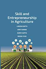 Skill and Entrepreneurship in Agriculture