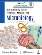 Competency Based Practical Manual for Microbiology