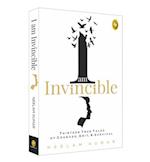 I Am Invincible, Thirteen True Tales of Courage, Grit, & Survival