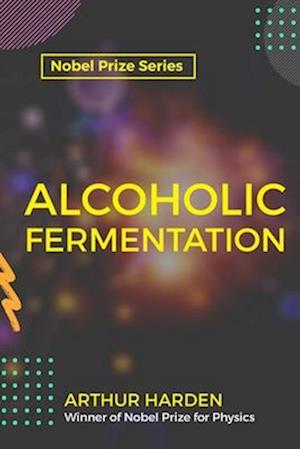 ALCOHOLIC  FERMENTATION