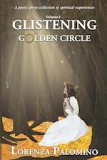 Glistening Golden Circle - Volume 1 