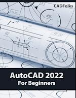 AutoCAD 2022 For Beginners