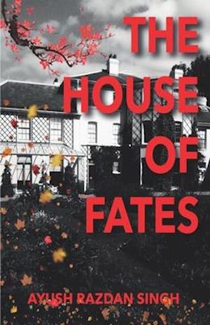 The House of Fates