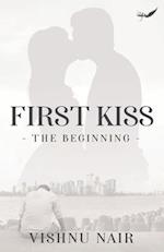 First Kiss-The Beginning 