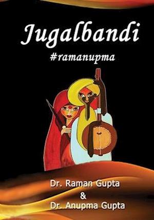 Jugalbandi: #ramanupma