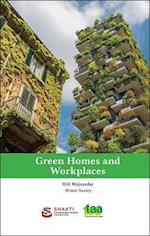 Green Homes and Workplaces