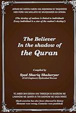 The Believer in the Shadow of the QURAN 