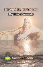 Sri Aurobindo's Vedanta