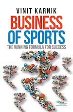 Business of Sports: The Winning Formula for Success 