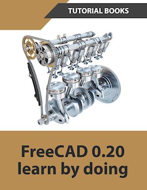 FreeCAD 0.20 Learn by doing