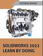 SOLIDWORKS 2022 Learn By Doing (COLORED) 