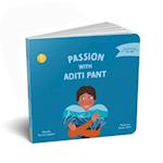 Passion with Aditi Pant