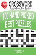 CROSSWORD - 100 PUZZLES FOR SENIORS : Volume #1 