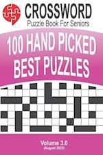 CROSSWORD - 100 PUZZLES FOR SENIORS: Volume #3 