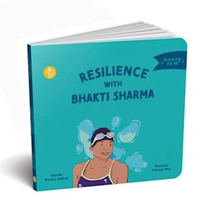 Resilience with Bhakti Sharma