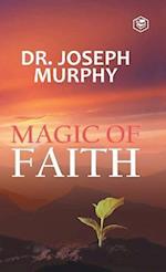 The Magic Of Faith 