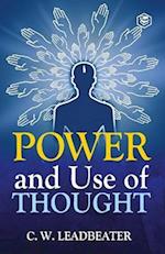 Power and Use of Thought 