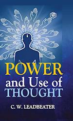 Power and Use of Thought 