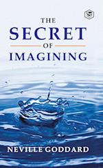 The Secret Of Imagining 