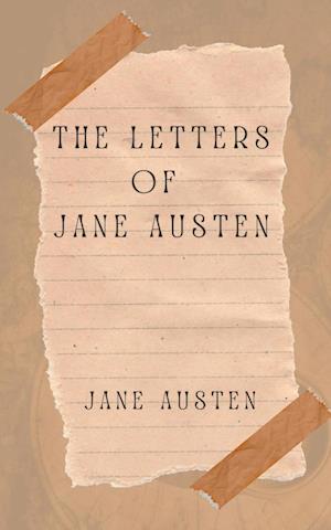 THE LETTERS OF JANE AUSTEN