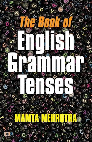 The Book Of English Grammar Tenses