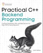 Practical C++ Backend Programming