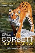 Wildlife In and Around Corbett Tiger Reserve