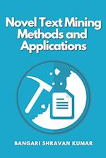 Novel Text Mining Methods and Applications 