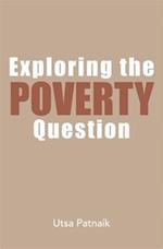 Exploring the Poverty Question